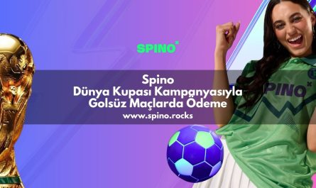 spino-dunya-kupasi-kampanyasiyla-golsuz-maclarda-odeme